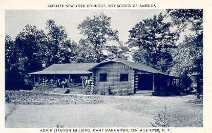 Administration Building - Camp Manhattan